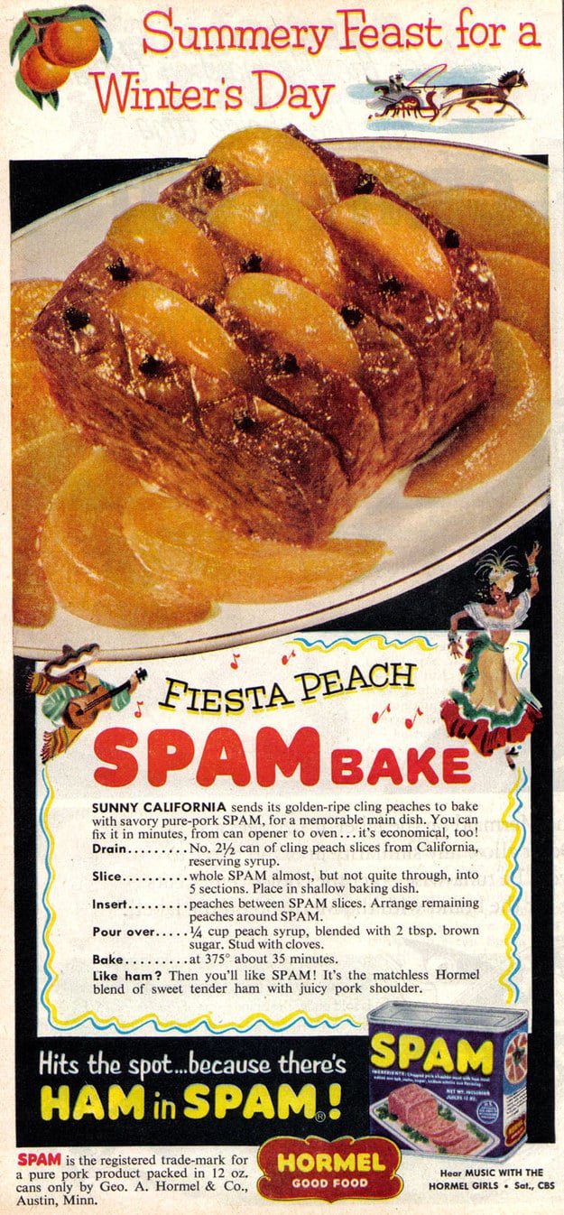 This SPAM ad featuring a recipe for "Fiesta Peach SPAM Bake."