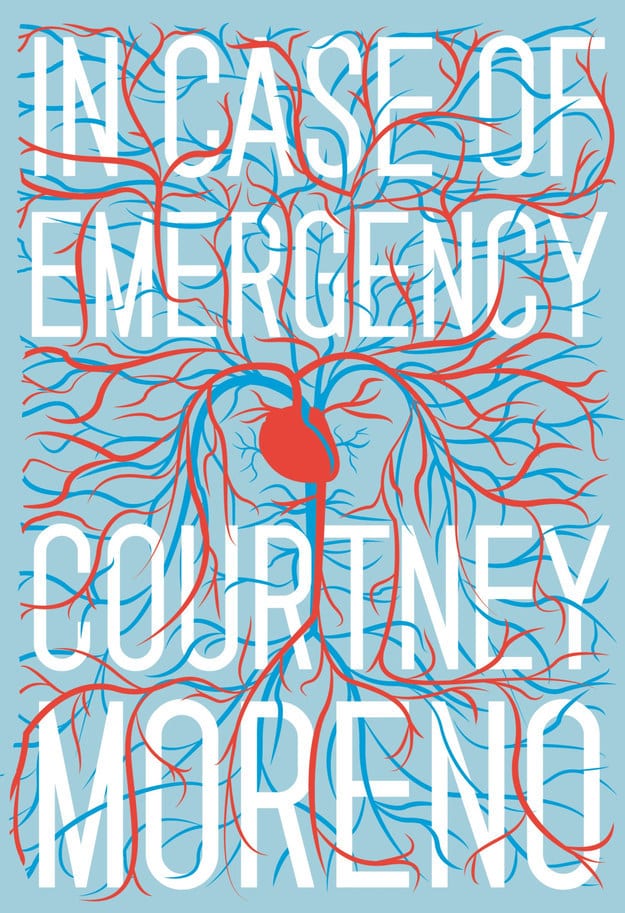 In Case of Emergency by Courtney Moreno