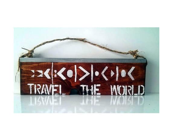 This "Travel The World" Wall Hanging Sign