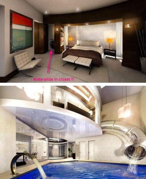 Wake up, use the WATERSLIDE in the closet. Your day would officially be awesome.